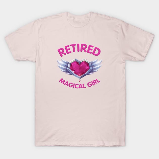 Retired Magical Girl / Funny Anime Shirt / Cute Japan Kawaii TShirt / Funny Gift For Anime Fan / Mahou Shoujo / Magical Girl Shirt T-Shirt by MeowtakuShop